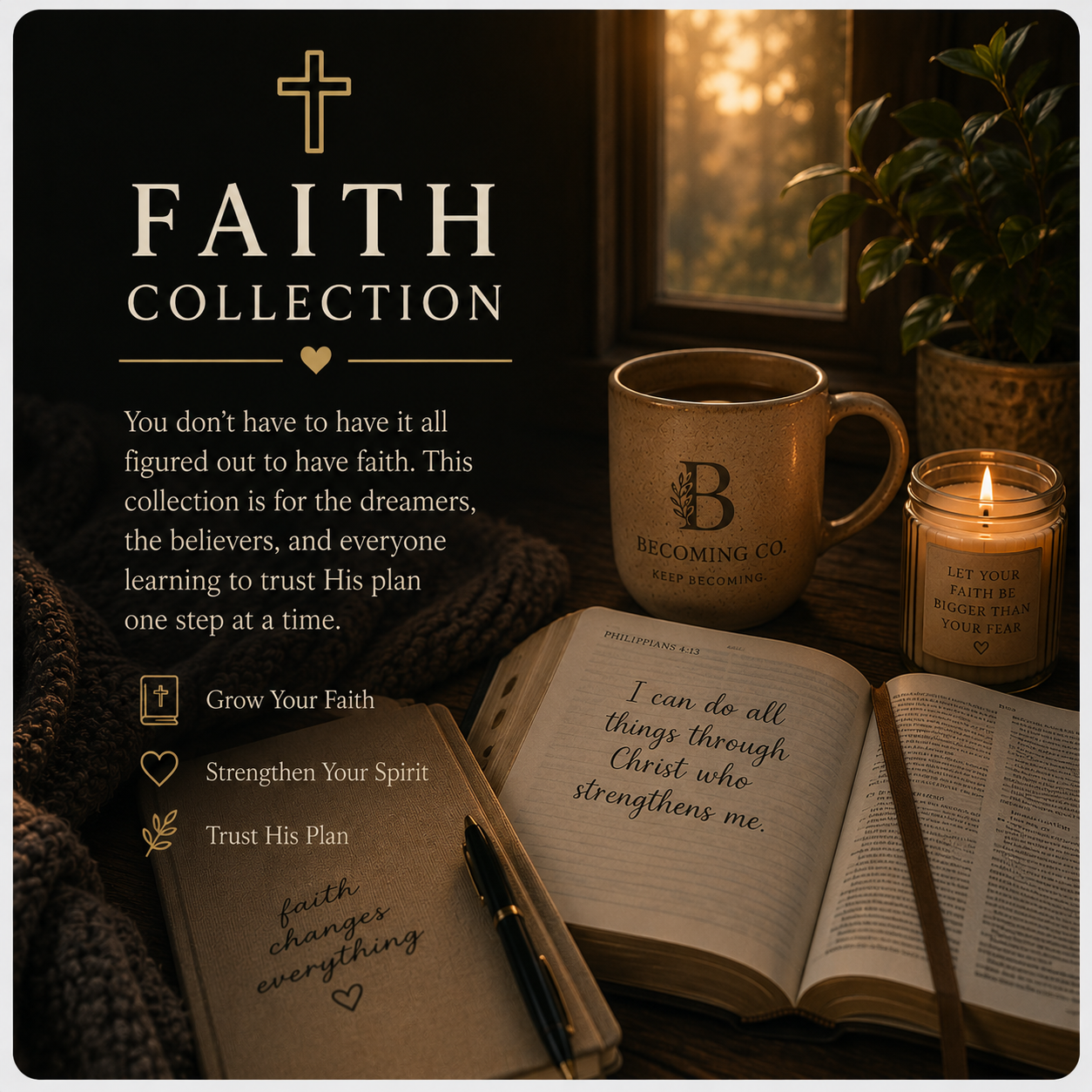 Faith Collection - Bible open to Philippians 4:13 with Becoming Co. mug and candle