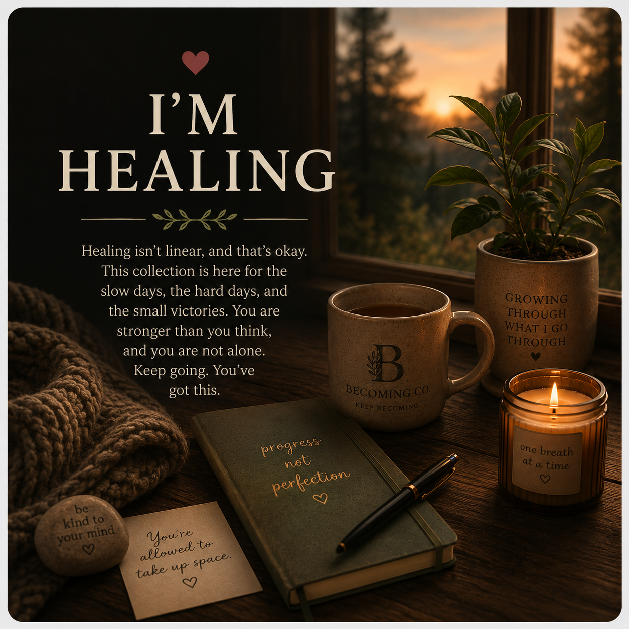 I'm Healing collection - warm cozy scene with Becoming Co. mug, journal, and candle
