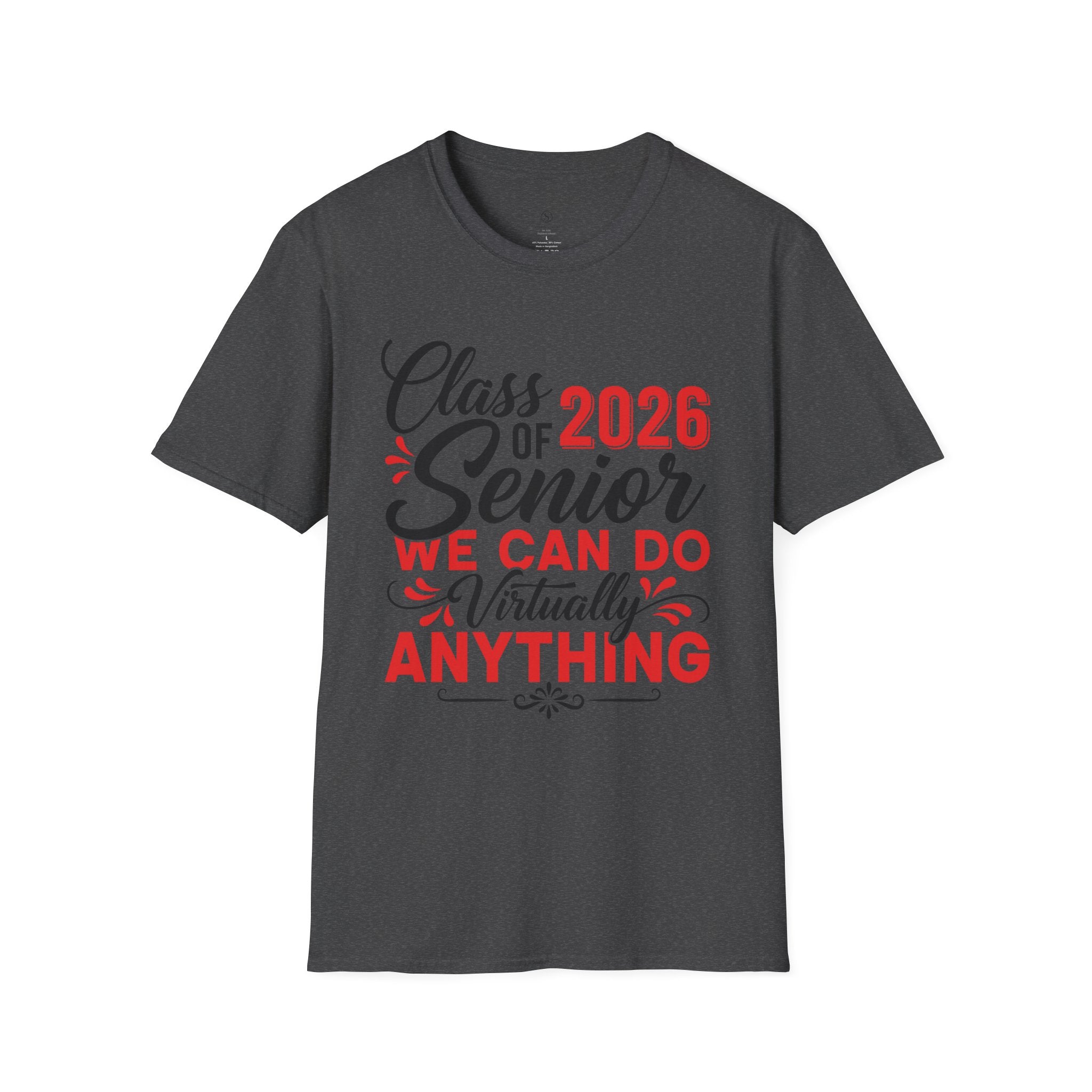 Class of 2026 Senior Shirt | We Can Do Virtually Anything Tee | Graduation Shirt 2026 | Senior Year T-Shirt