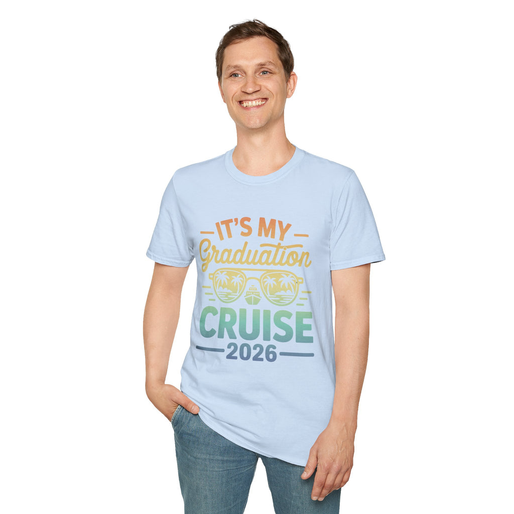 It’s My Graduation Cruise 2026 Shirt | Graduation Trip T-Shirt | Senior Cruise Vacation Tee for Class of 2026