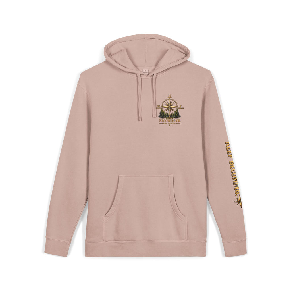 Don't Stop. Keep Becoming. Hoodie | Becoming Co. Reminder Hoodie