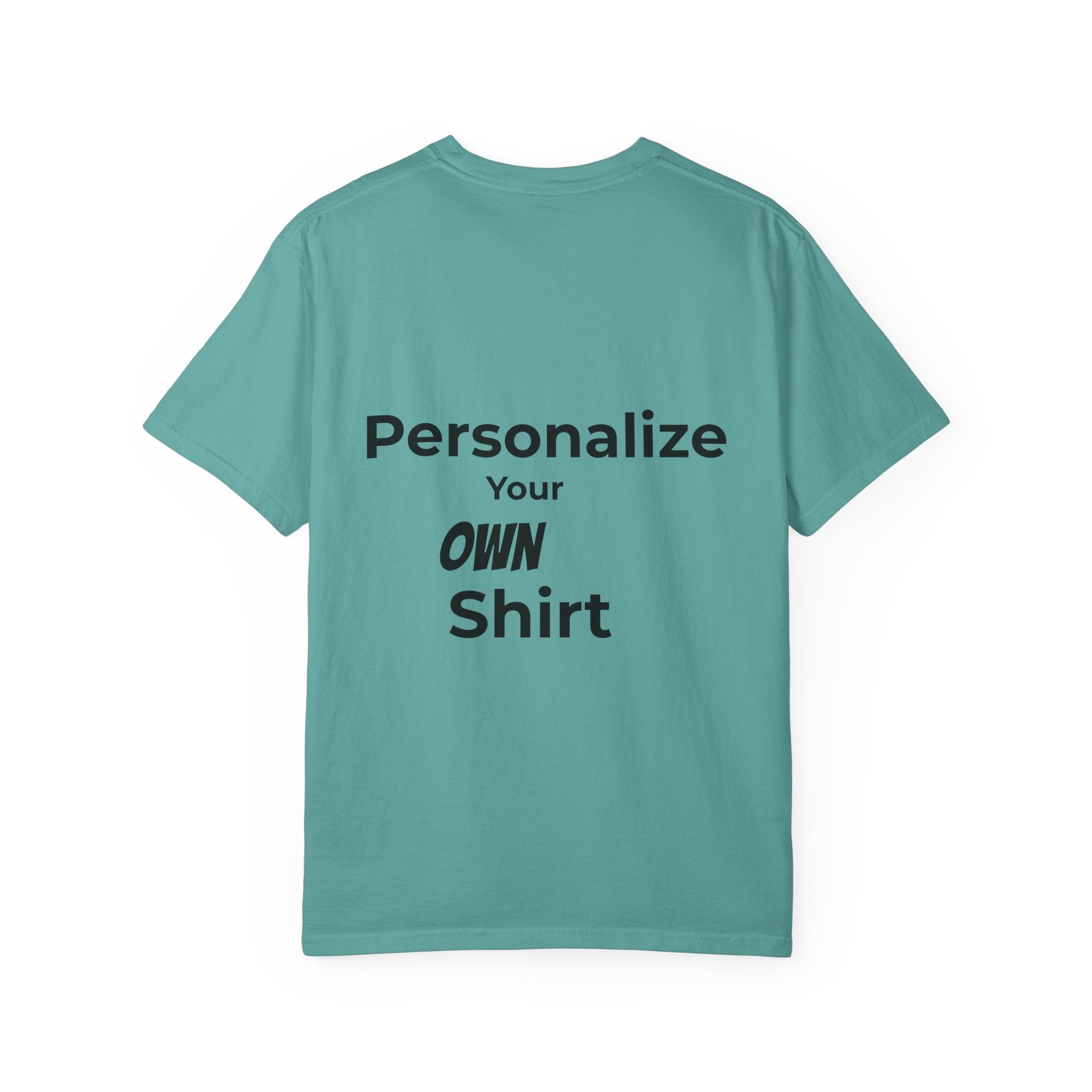 Custom Text Tee