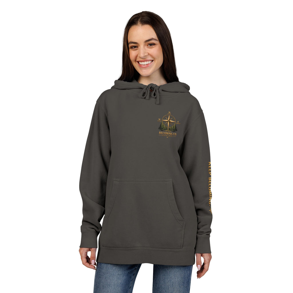 Don't Stop. Keep Becoming. Hoodie | Becoming Co. Reminder Hoodie