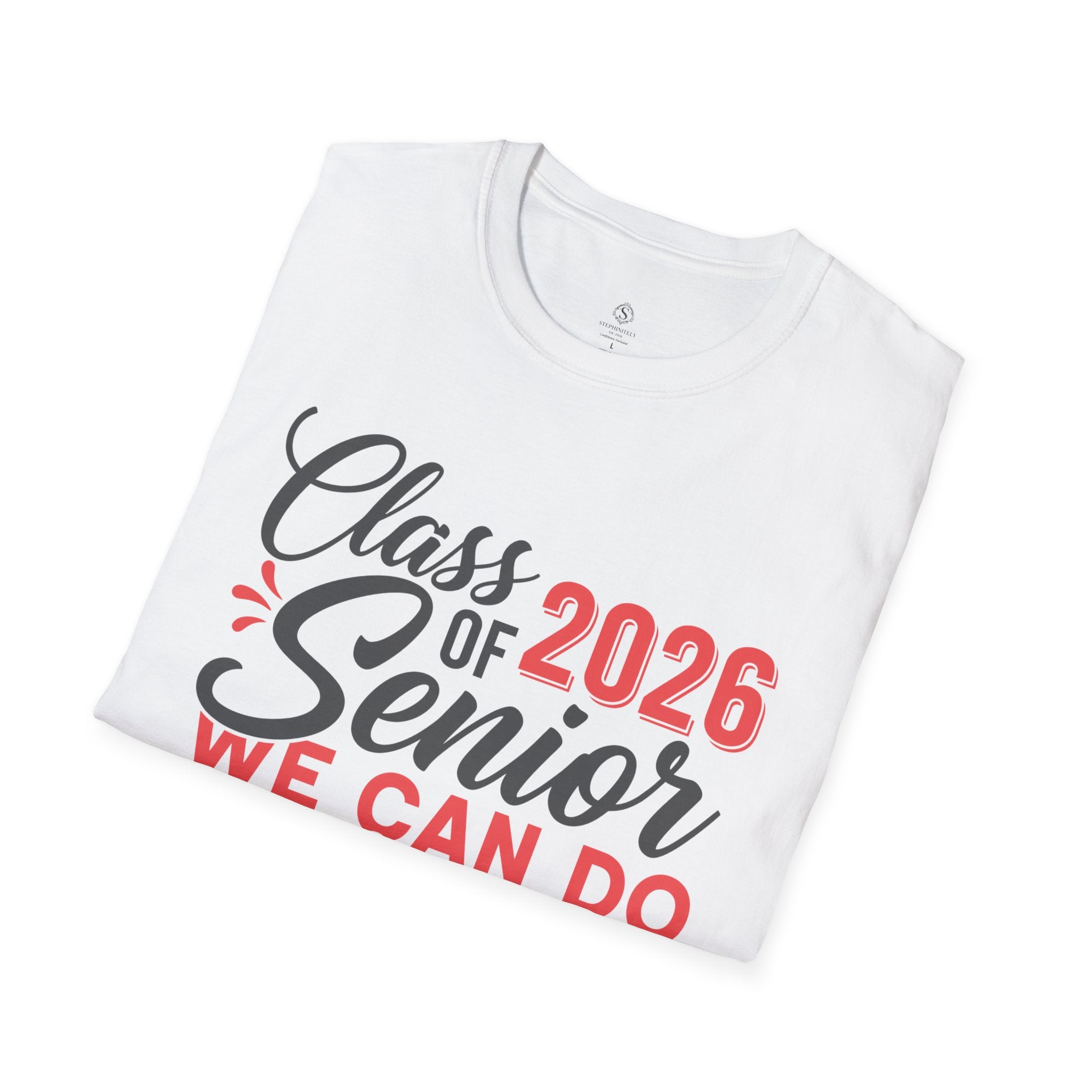 Class of 2026 Senior Shirt | We Can Do Virtually Anything Tee | Graduation Shirt 2026 | Senior Year T-Shirt