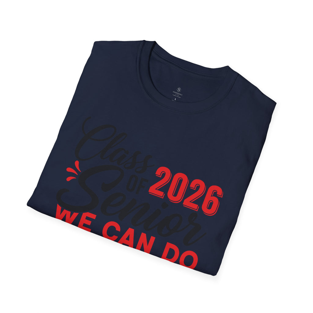 Class of 2026 Senior Shirt | We Can Do Virtually Anything Tee | Graduation Shirt 2026 | Senior Year T-Shirt