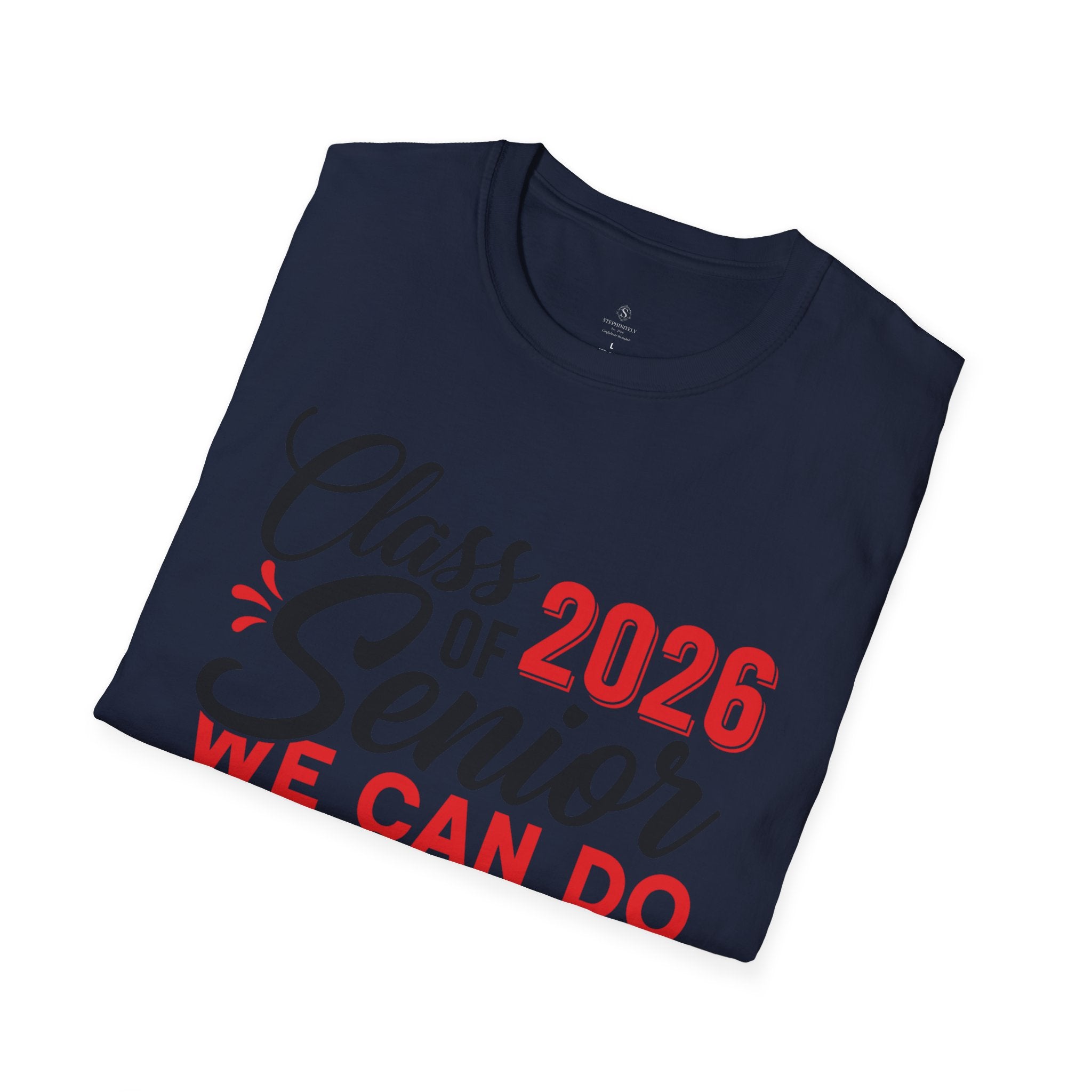 Class of 2026 Senior Shirt | We Can Do Virtually Anything Tee | Graduation Shirt 2026 | Senior Year T-Shirt