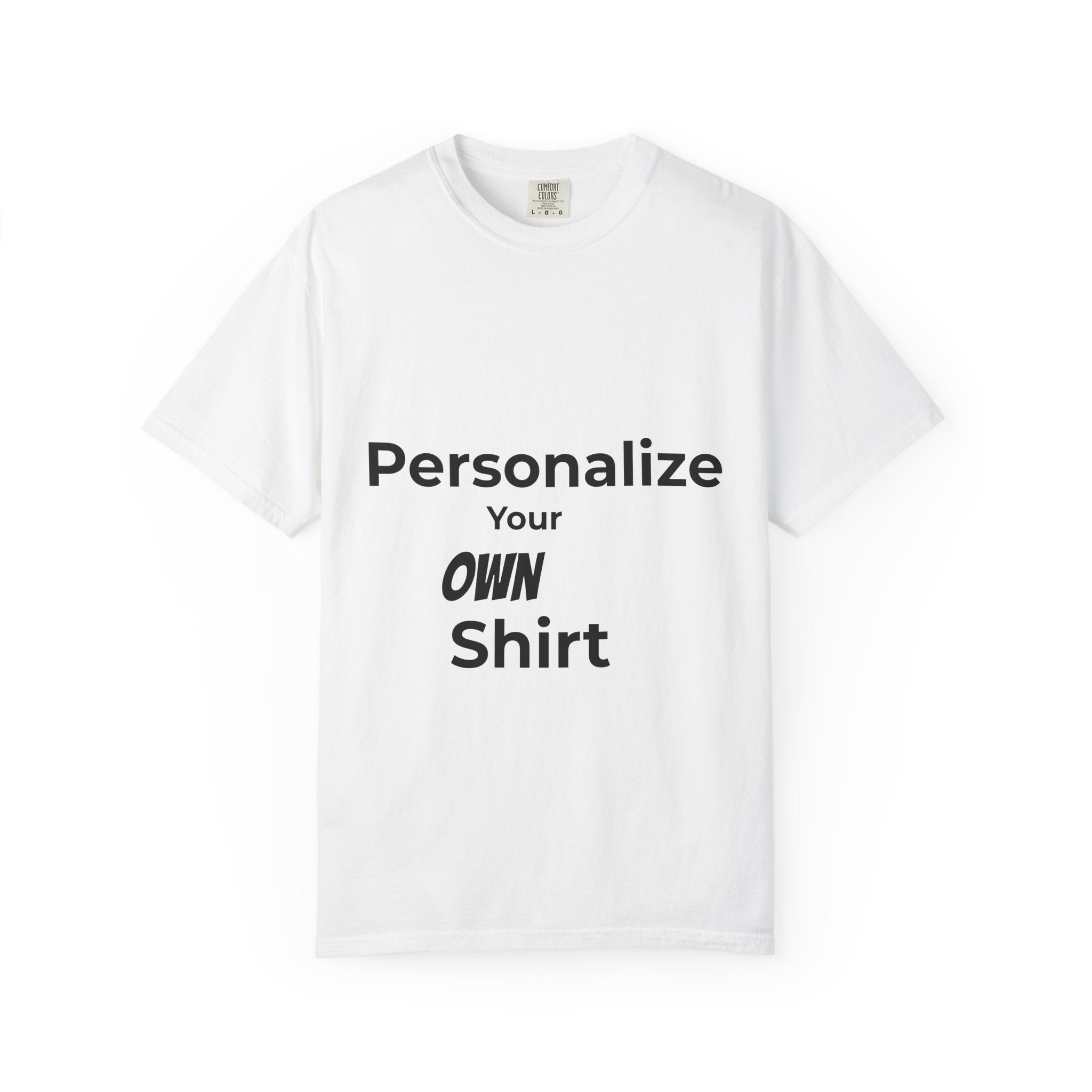 Custom Text Tee