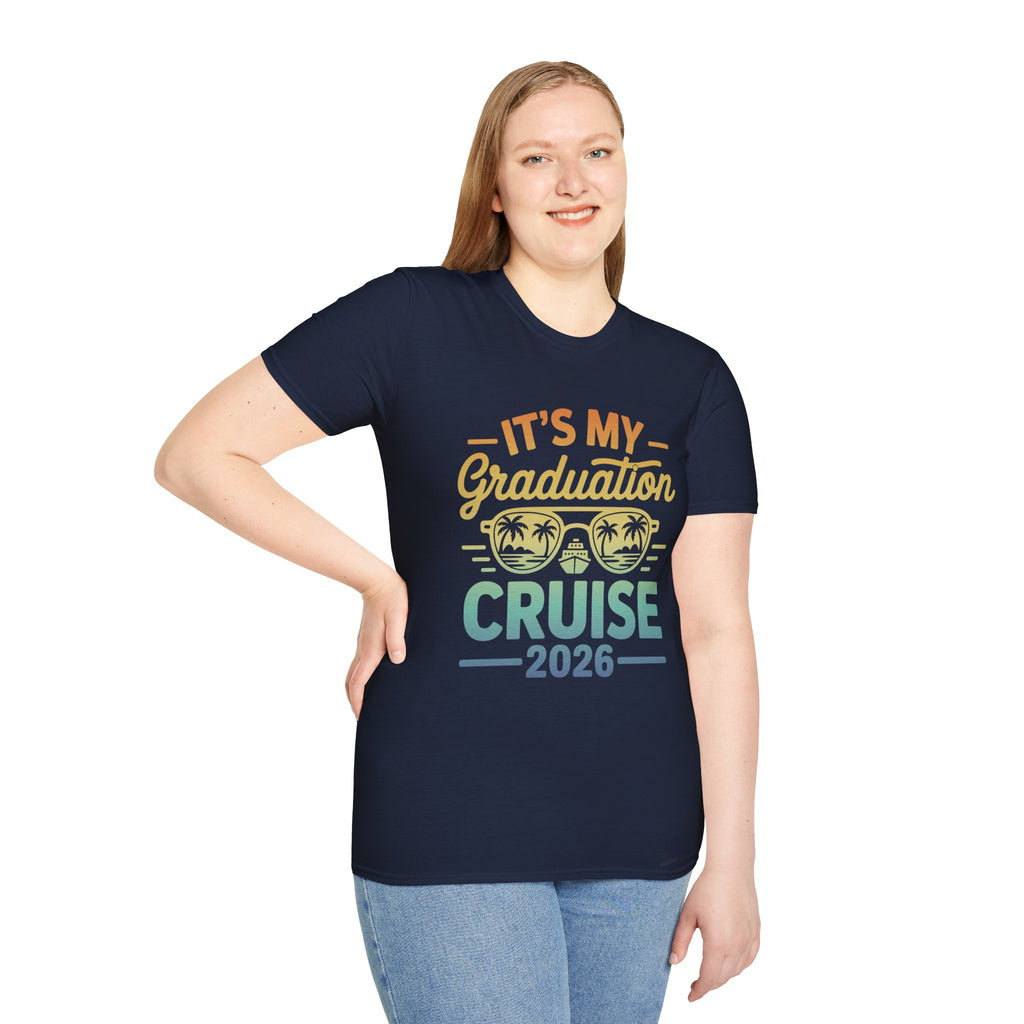 It’s My Graduation Cruise 2026 Shirt | Graduation Trip T-Shirt | Senior Cruise Vacation Tee for Class of 2026