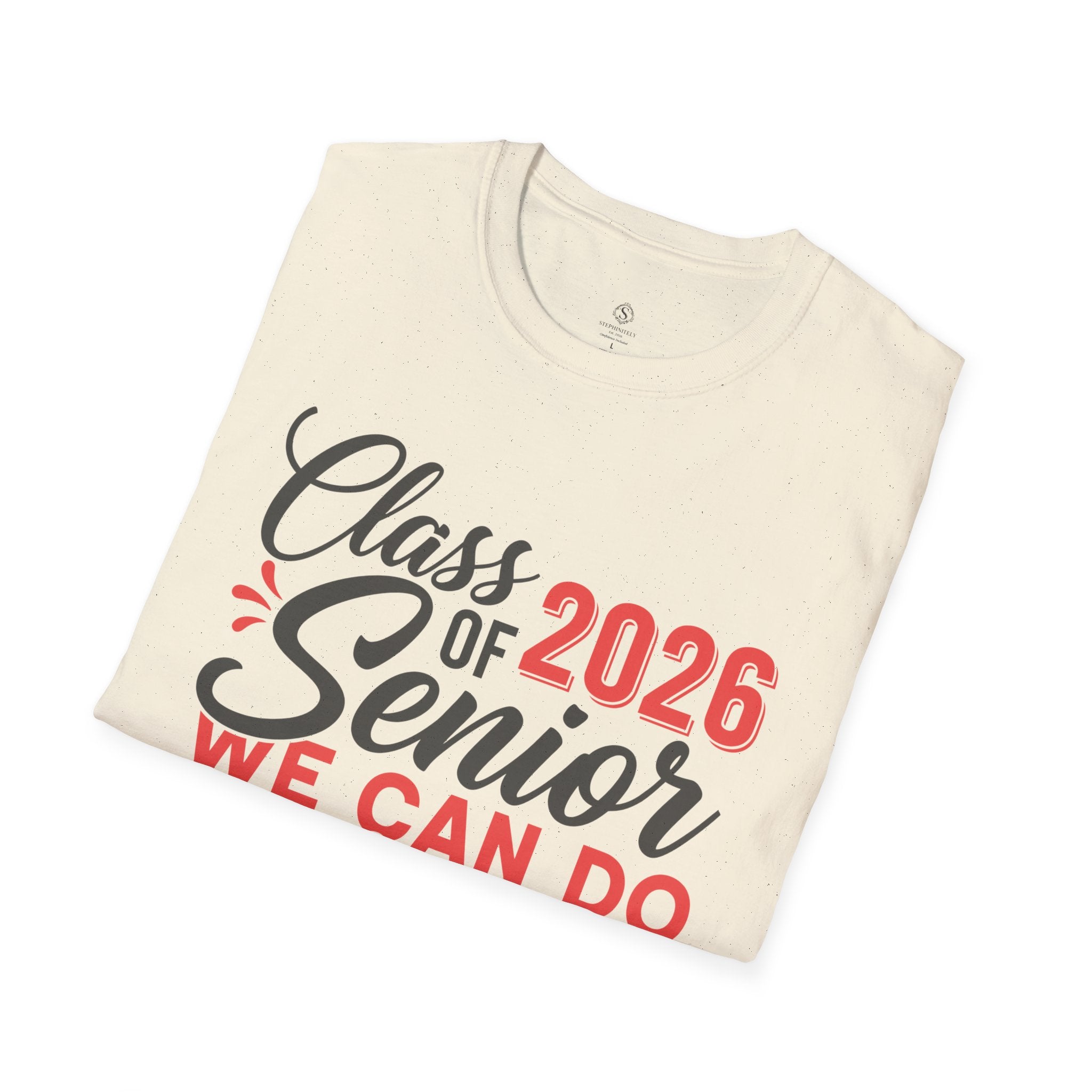 Class of 2026 Senior Shirt | We Can Do Virtually Anything Tee | Graduation Shirt 2026 | Senior Year T-Shirt