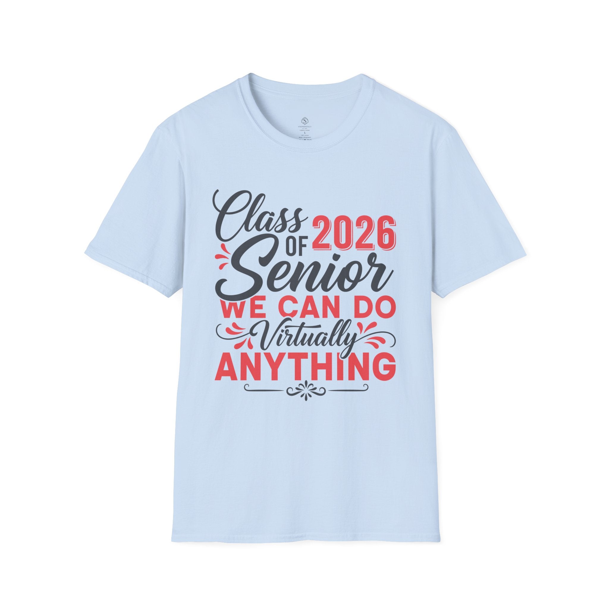 Class of 2026 Senior Shirt | We Can Do Virtually Anything Tee | Graduation Shirt 2026 | Senior Year T-Shirt