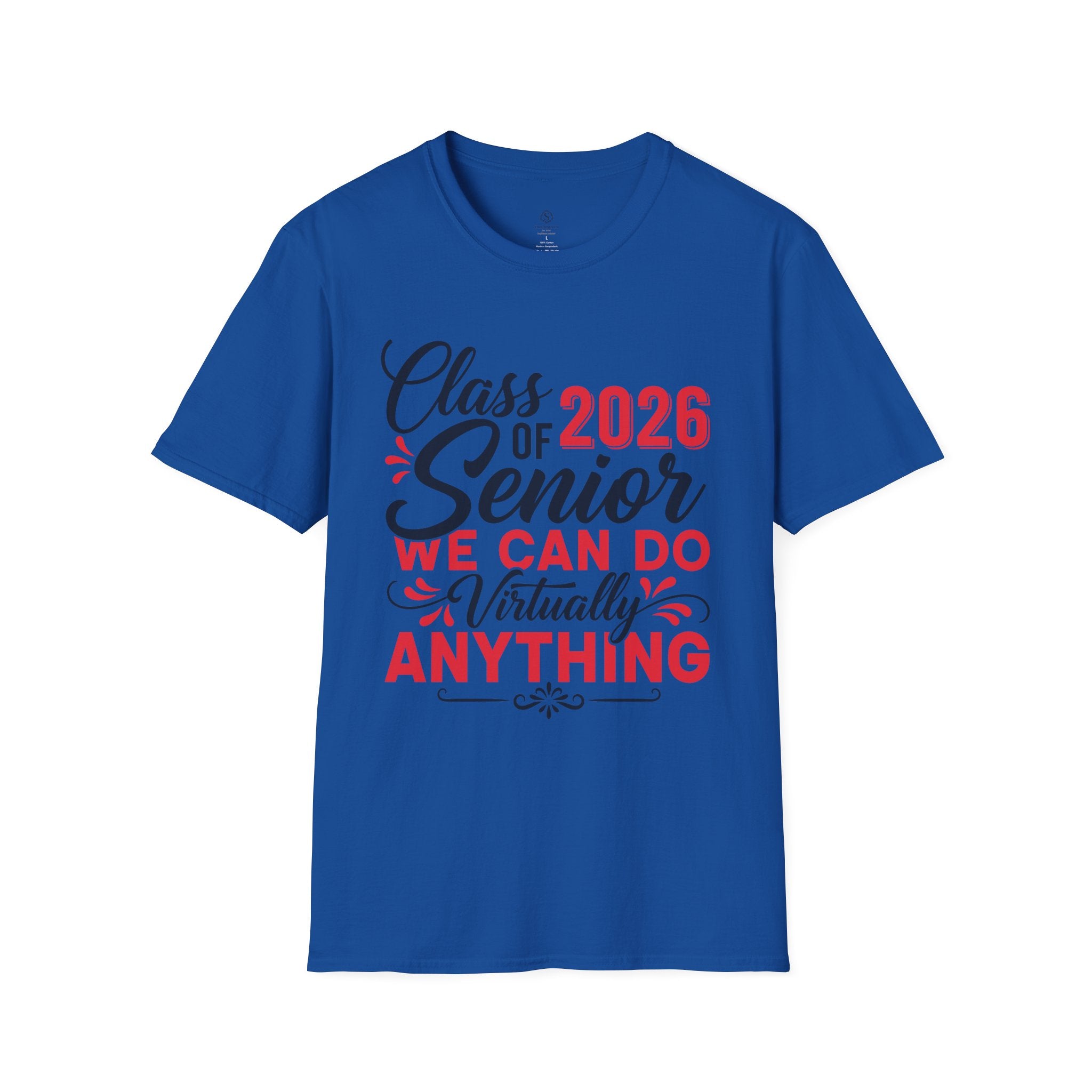 Class of 2026 Senior Shirt | We Can Do Virtually Anything Tee | Graduation Shirt 2026 | Senior Year T-Shirt