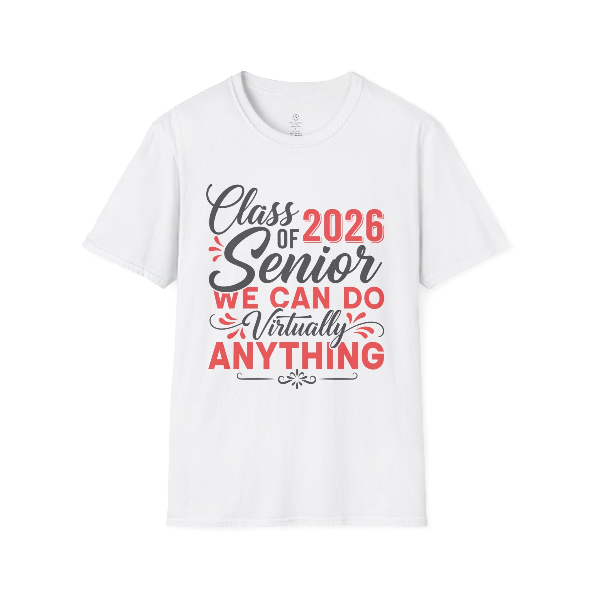 Class of 2026 Senior Shirt | We Can Do Virtually Anything Tee | Graduation Shirt 2026 | Senior Year T-Shirt