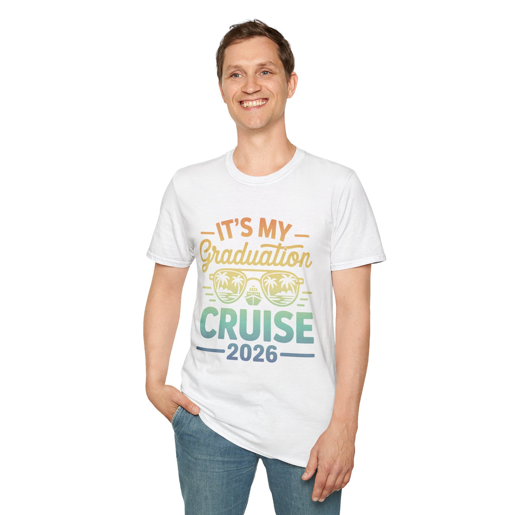 It’s My Graduation Cruise 2026 Shirt | Graduation Trip T-Shirt | Senior Cruise Vacation Tee for Class of 2026