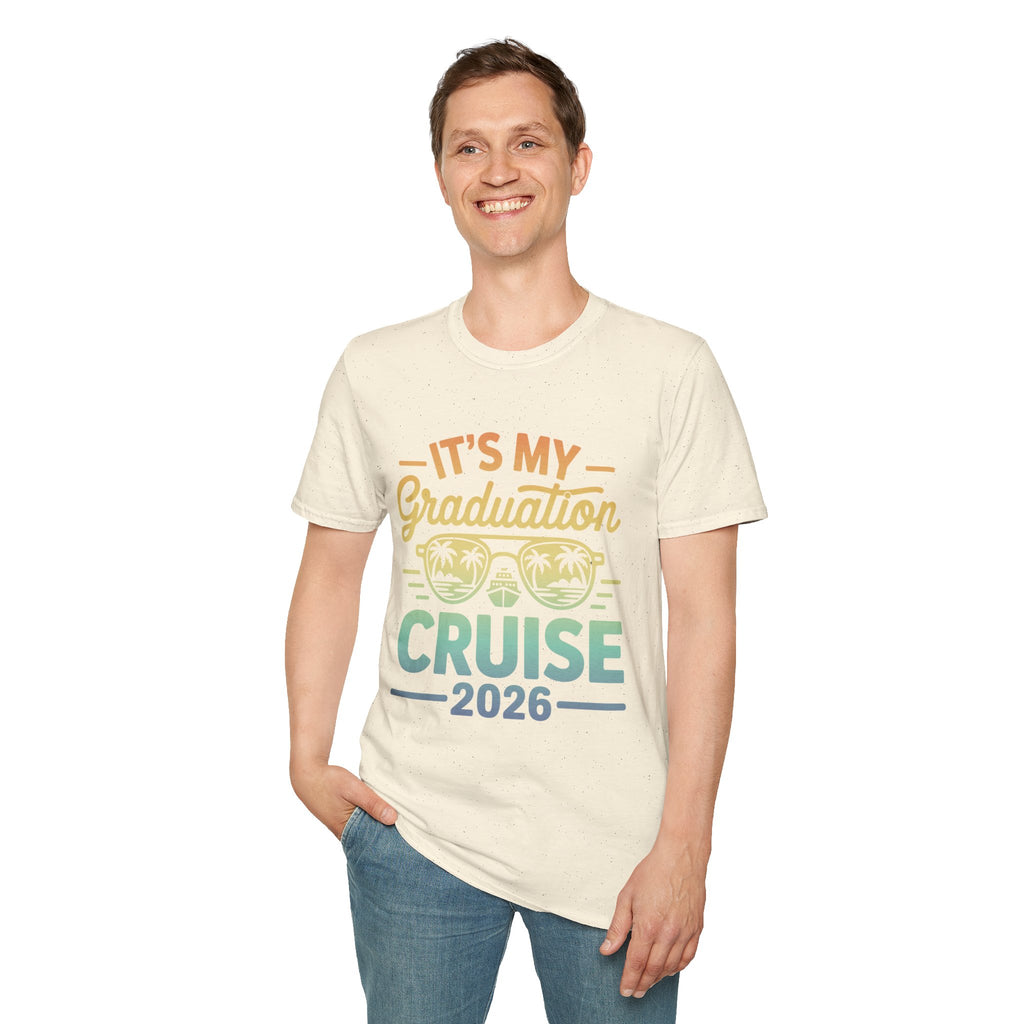 It’s My Graduation Cruise 2026 Shirt | Graduation Trip T-Shirt | Senior Cruise Vacation Tee for Class of 2026